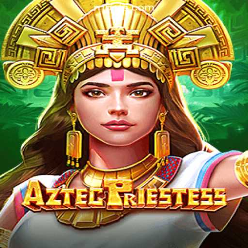 Exploring the World of AztecPriestess on RRTBET.COM Platform Oficial Slots Brasil