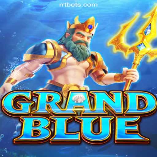 Discovering GRANDBLUE: An Adventurous Dive into the World of Oficial Slots Brasil