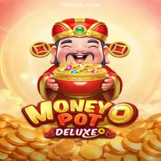 Discover MoneyPotDELUXE: A Thrilling Experience on RRTBET.COM Platform-Oficial Slots Brasil