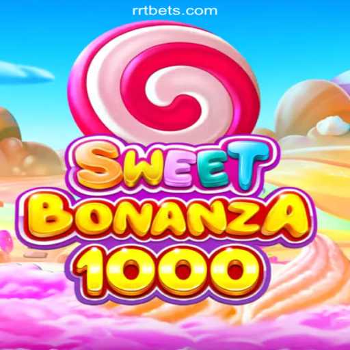 SweetBonanza1000: A Dazzling Gem in the RRTBET.COM Platform